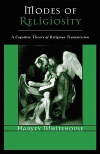 Modes of Religiosity: A Cognitive Theory of Religious Transmission